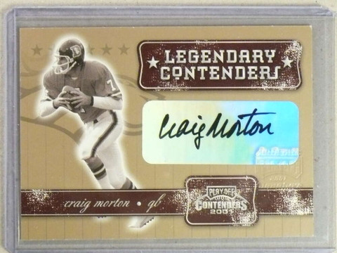 2001 Playoff Contenders Legendary Craig Morton Autograph Auto #10