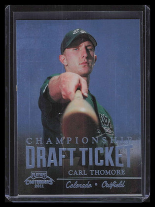 2011 Playoff Contenders Draft Championship Ticket dt24 Carl Thomore Rookie 1/1