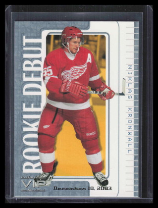 2003-04 ITG VIP Rookie Debut 79 Niklas Kronwall Rookie /77