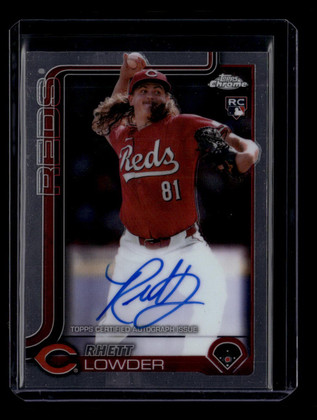2025 Topps Chrome Rookie Autographs RARL Rhett Lowder RC Auto