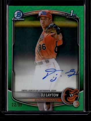 2025 Bowman Chrome Prospect Autographs Green Refractor DJ Layton RC Auto 22/99