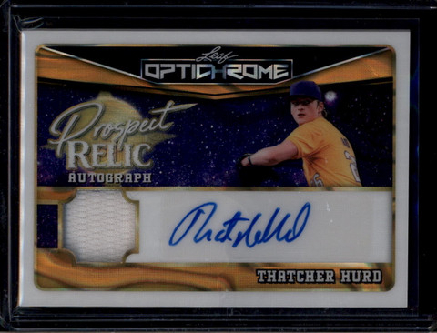 2025 Leaf Optichrome Prospect Relic Autographs Thatcher Hurd RC Jersey Auto 1/1