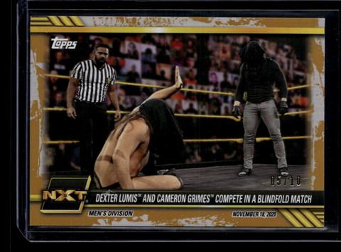 2021 Topps WWE NXT Gold 89 Dexter Lumis Cameron Grimes Blidnfold Match 5/10