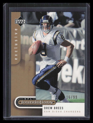 2005 Upper Deck Foundations Exclusive Gold 79 Drew Brees 16/99