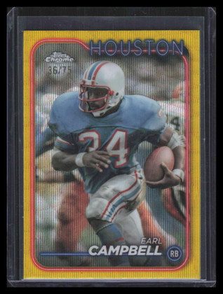 2024 Topps Chrome Yellow Wave Refractor 186 Earl Campbell 36/75