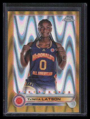 2022 Topps Chrome McDonald's Gold RayWave Refractor 77 Ta'Niya Latson RC 26/50