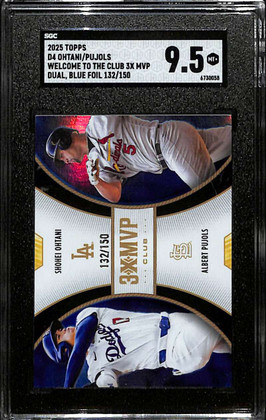 2025 Topps Welcome to the Club 3x MVP Blue Foil d4 Pujols Ohtani 132/150 SGC 9.5