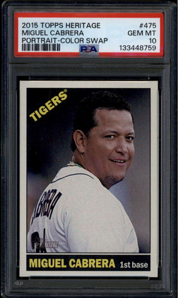 2015 Topps Heritage 475d Miguel Cabrera Portrait Color Swap SP PSA 10 GEM MT
