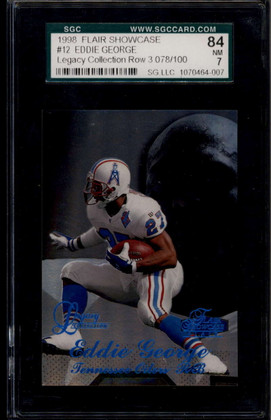 1998 Flair Showcase Legacy Collection Row 3 12 Eddie George 78/100 SGC 84 NM 7