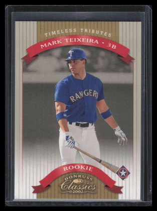 2002 Donruss Classics Timeless Tributes 150 Mark Teixeira ROO 41/100