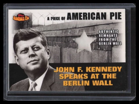 2001 Topps American Pie Relics papm2 JFK John F. Kennedy Berlin Wall Relic