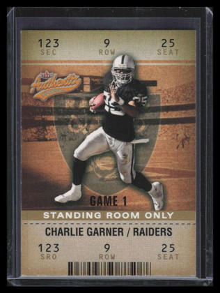 2003 Fleer Authentix Standing Room Only 28 Charlie Garner 8/25