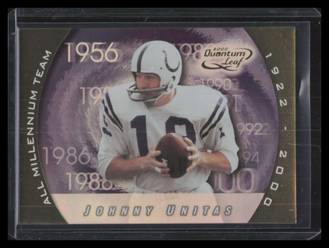 2000 Quantum Leaf All-Millennium Team JU Johnny Unitas 384/1000
