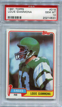 1981 Topps 318 Louie Giammona PSA 10 GEM MT
