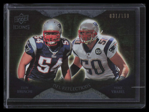 2009 Upper Deck Icons NFL Reflections Gold RFBV Mike Vrabel Tedy Bruschi 31/199
