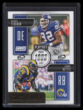 2016 Playoff Class Reunion 1st Down CRSB Michael Strahan Jerome Bettis 66/99