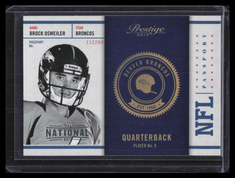 2012 Prestige NFL Passport National Convention 15 Brock Osweiler Rookie 4/5