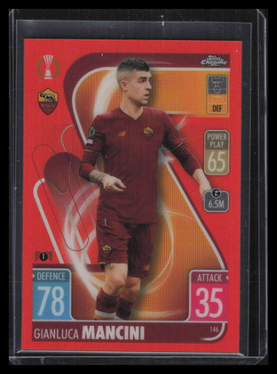 2021-22 Topps Chrome Match Attax UEFA Orange Refractor 146 Gianluca Mancini 3/25