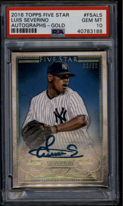 2016 Topps Five Star Autographs Gold FSALS Luis Severino Rookie Auto /50 PSA 10