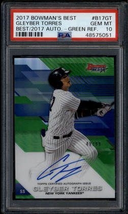 2017 Bowman's Best Autograph Green Refractor Gleyber Torres RC Auto 49/99 PSA 10
