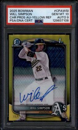 2025 Bowman Chrome Autographs Yellow Refractor Will Simpson RC Auto 35/75 PSA 10