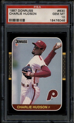 1987 Donruss 630 Charlie Hudson PSA 10 GEM MT POP 3