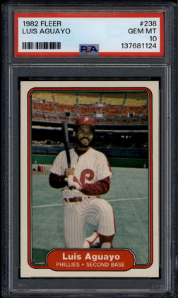 1982 Fleer 238 Luis Aguayo PSA 10 GEM MT POP 5