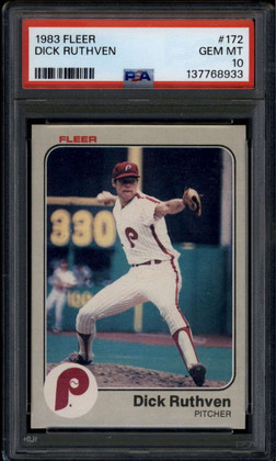 1983 Fleer 172 Dick Ruthven PSA 10 GEM MT POP 7