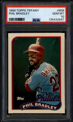 1989 Topps Tiffany 608 Phil Bradley PSA 10 GEM MT POP 2
