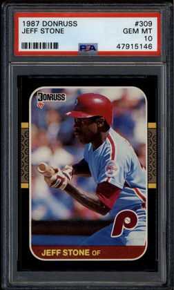 1987 Donruss 309 Jeff Stone PSA 10 GEM MT POP 1