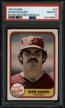 1981 Fleer 24b Kevin Saucier p3 Name on Back Kevin PSA 10 GEM MT POP 5