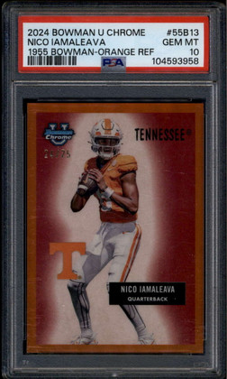 2024 Bowman Chrome U '55 Orange Refractor Nico Iamaleava RC 24/25 PSA 10 GEM MT