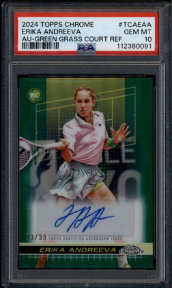 2024 Topps Chrome Autographs Green Refractor Erika Andreeva RC Auto 93/99 PSA 10