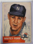 DELETE 9724 1953 Topps Whitey Ford #207 VG *37318