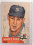 DELETE 424 1953 Topps Whitey Ford #207 Fair *46175