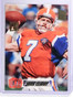 1995 Topps Stadium Club First 1st Day Issue John Elway #558 *63629