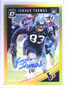 2018 Donruss Optic Gold Jordan Thomas autograph auto rc #D09/10 #102