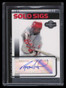 2007 Topps Co-Signers Solo Sigs RH Ryan Howard Auto
