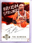 2014-15 Court Kings Taj Gibson Brush Strokes Autograph Auto #D73/99 #BRTG
