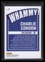 2025 Donruss Whammy! 9 Charlie Condon Rookie