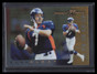 1997 Pinnacle X-Press Autumn Warriors 4 John Elway