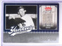 DELETE 2104 2006 Fleer Greats of The Game Yankees Clippings Joe Dimaggio pants sp/99  *58521