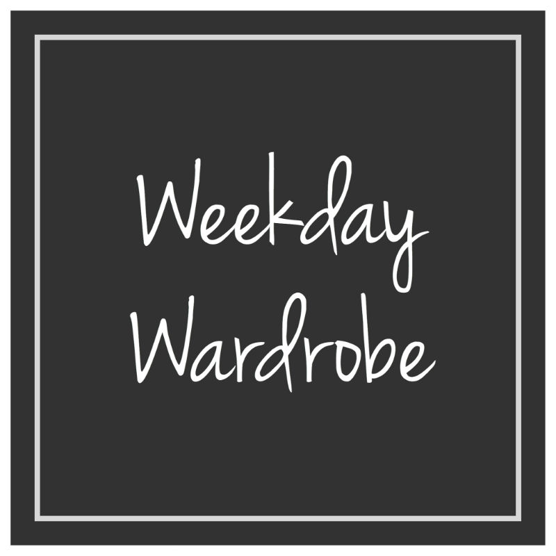 Weekday Wardrobe