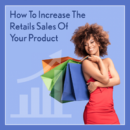 5 Proven Ways to Increase Product Sell-Through