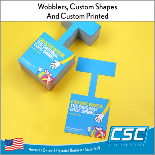 Custom Wobblers, Low Minimum Order Quantity, CSPW-100, by Clip Strip Corp.
