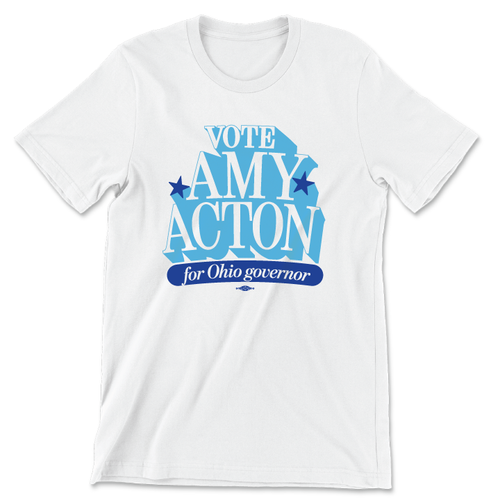 Vote Amy Acton (Unisex White Tee)