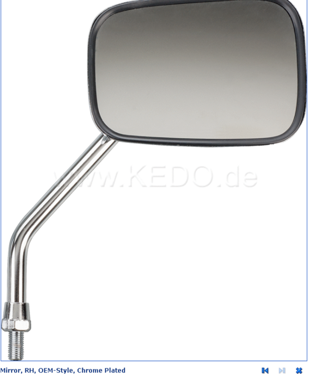 Item 50005: Mirror, RH, OEM-Style, Chrome Plated