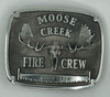 Moose Creek Fire Crew Buckle (RESTRICTED)