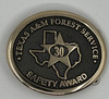 Texas A&M Forest Service Safety Award 30 Year Buckle (RESTRICTED)