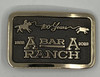 A Bar A Ranch 100 Years Buckle (RESTRICTED)